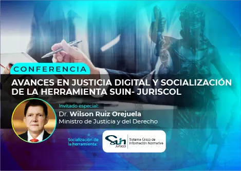 Conferencia: Avances en Justicia Digital MinJusticia
