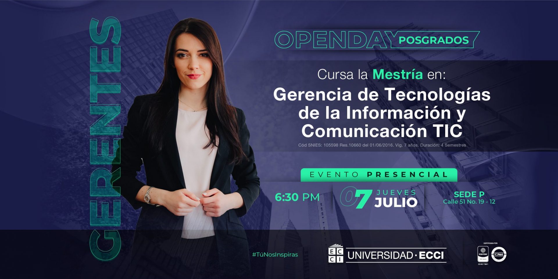 Gerencia De Tecnologías de la información y comunicación TIC. Open Day: posgrados