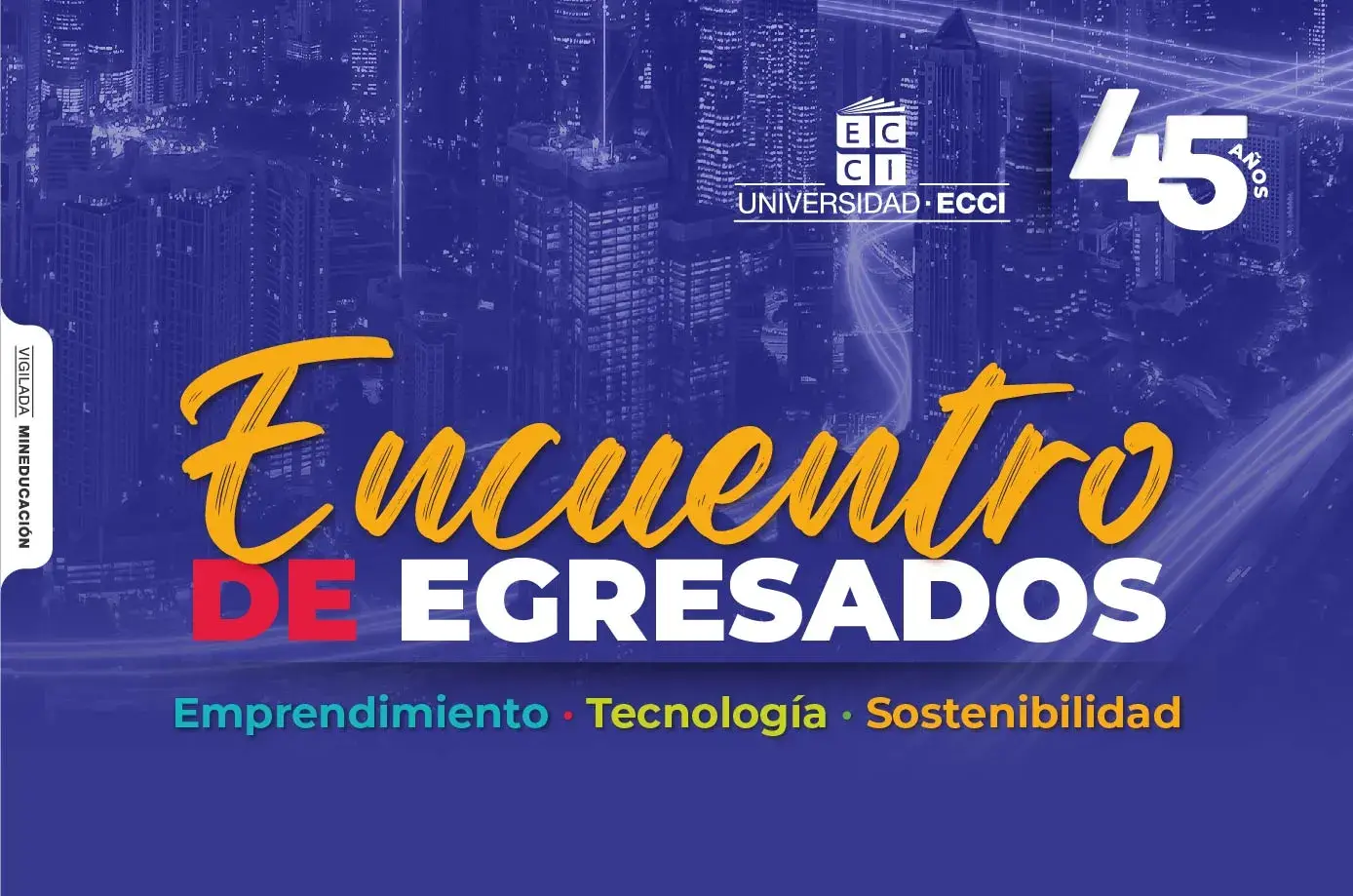 Encuentro de Egresados UniECCIstas