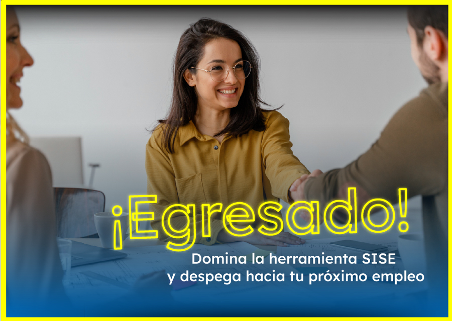 Domina la herramienta SISE y despega hacia tu próximo empleo.