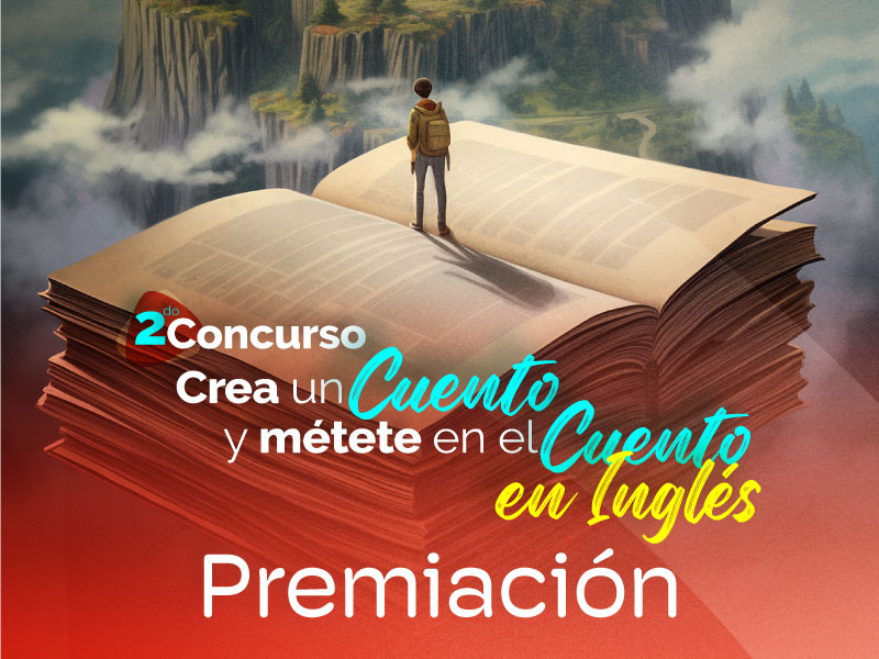 Segundo concurso «Crea un cuento y métete en el cuento» versión inglés (premiación)