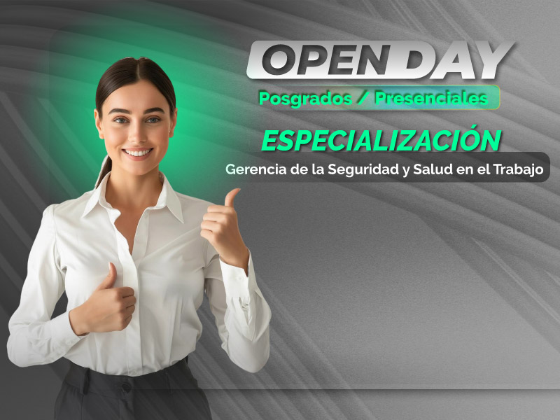 Open Day Gerencia de la seguridad y salud en el trabajo