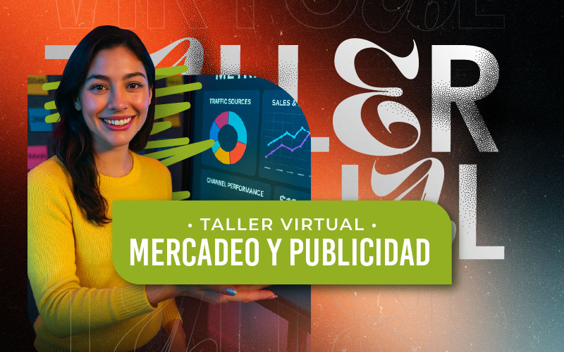 Taller virtual – Mercadeo y Publicidad