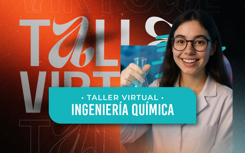 Taller virtual – Ingeniería Química