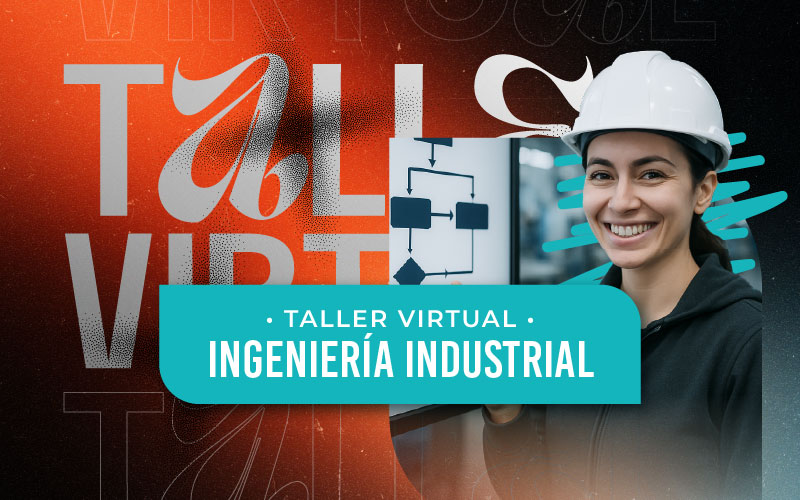 Taller virtual – Ingeniería Industrial