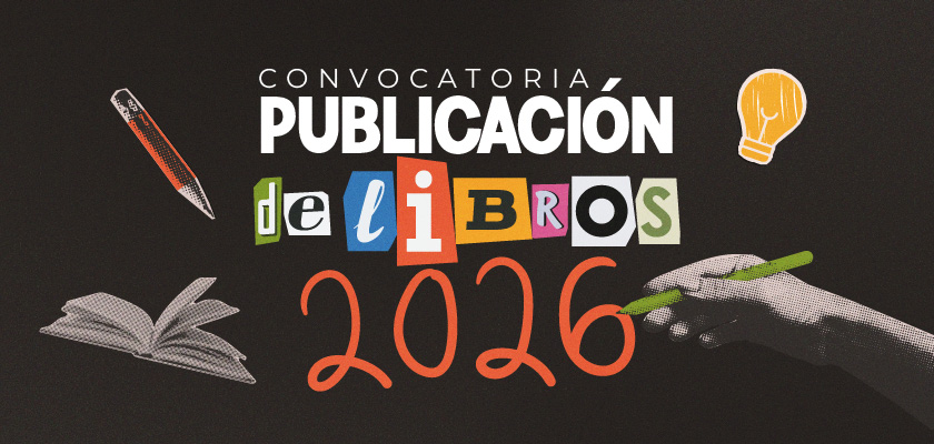 Noticia - ¿Tienes un libro para publicar? Hazlo con la Editorial ECCI – Convocatoria 2026