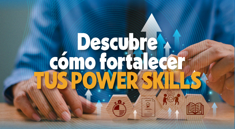 Charla virtual “Power Skills”